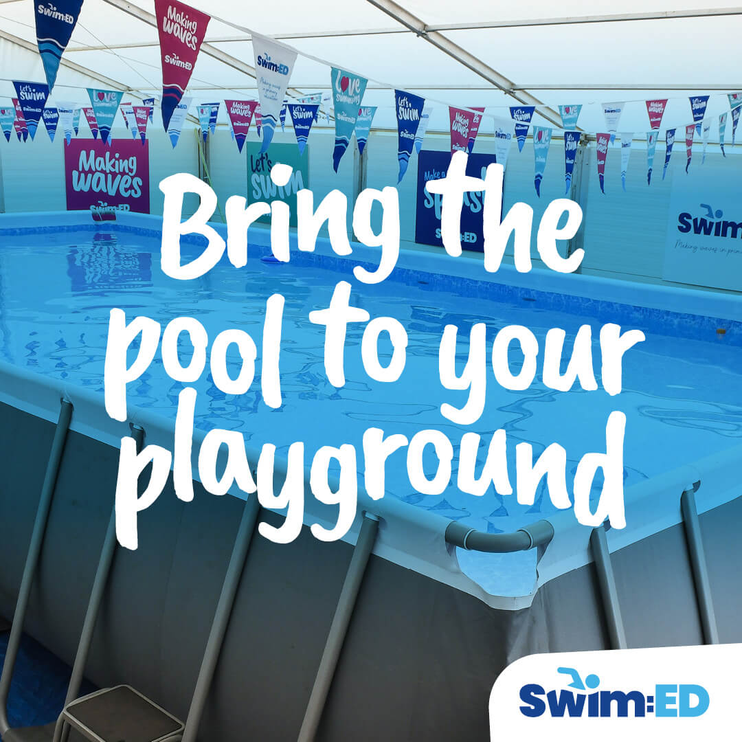 Swim:ED Pop-Up Pools Transform School Swimming: 2024 Report